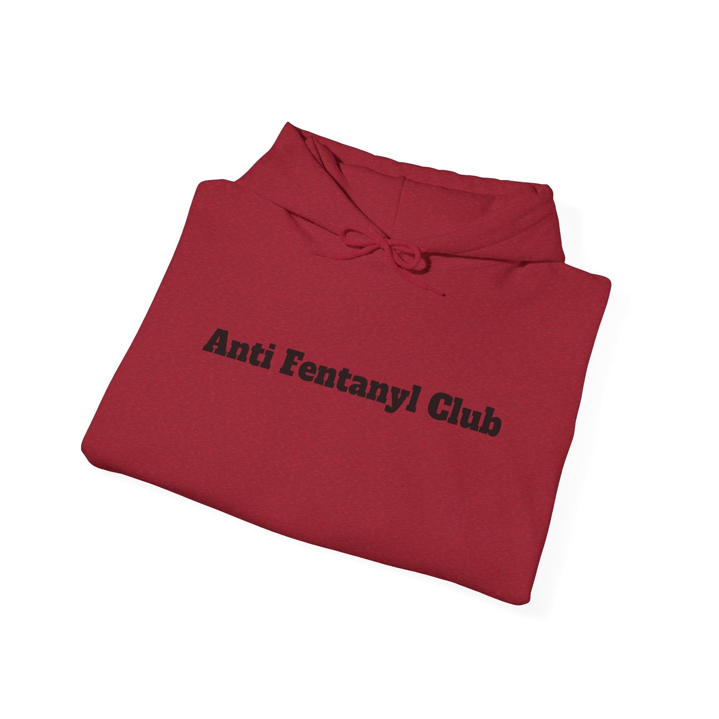 Hoodie - ‘Anti Fentanyl Club’ - Unisex