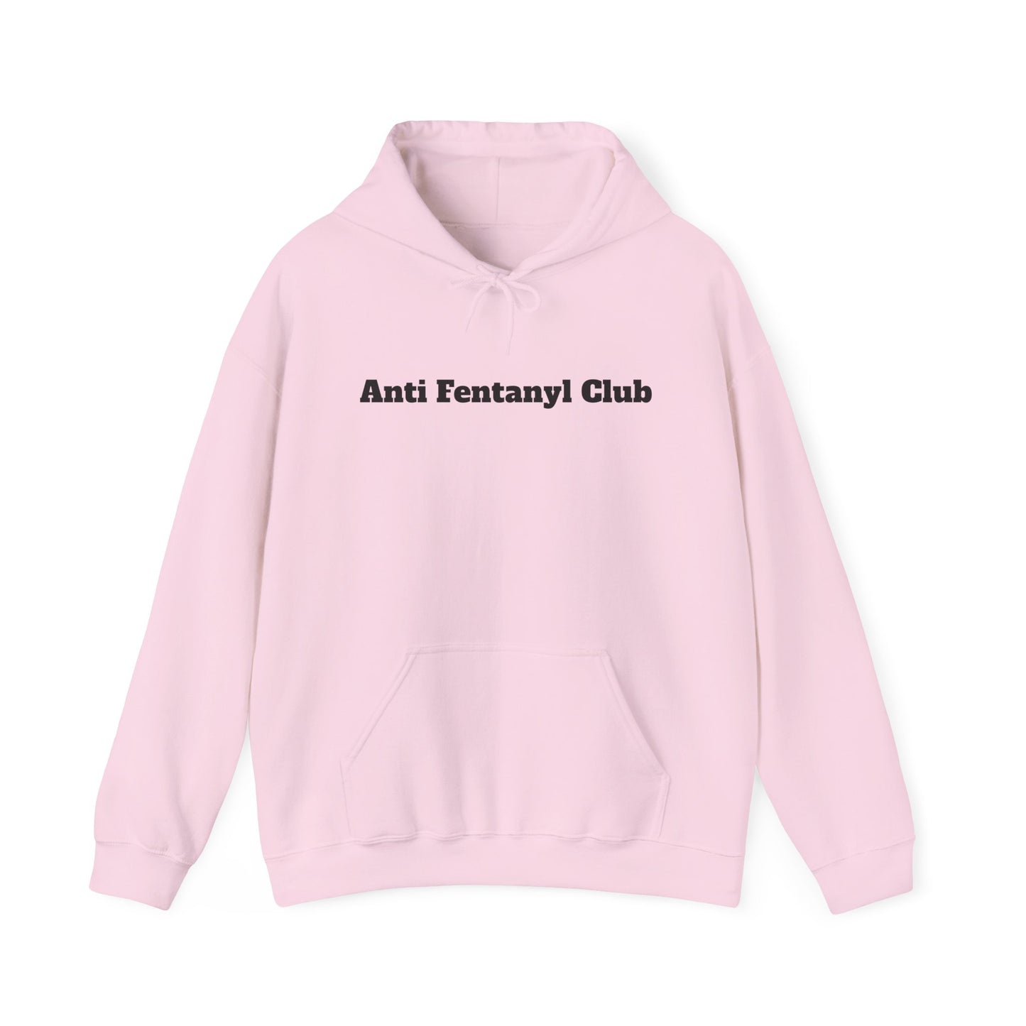 Hoodie - ‘Anti Fentanyl Club’ - Unisex