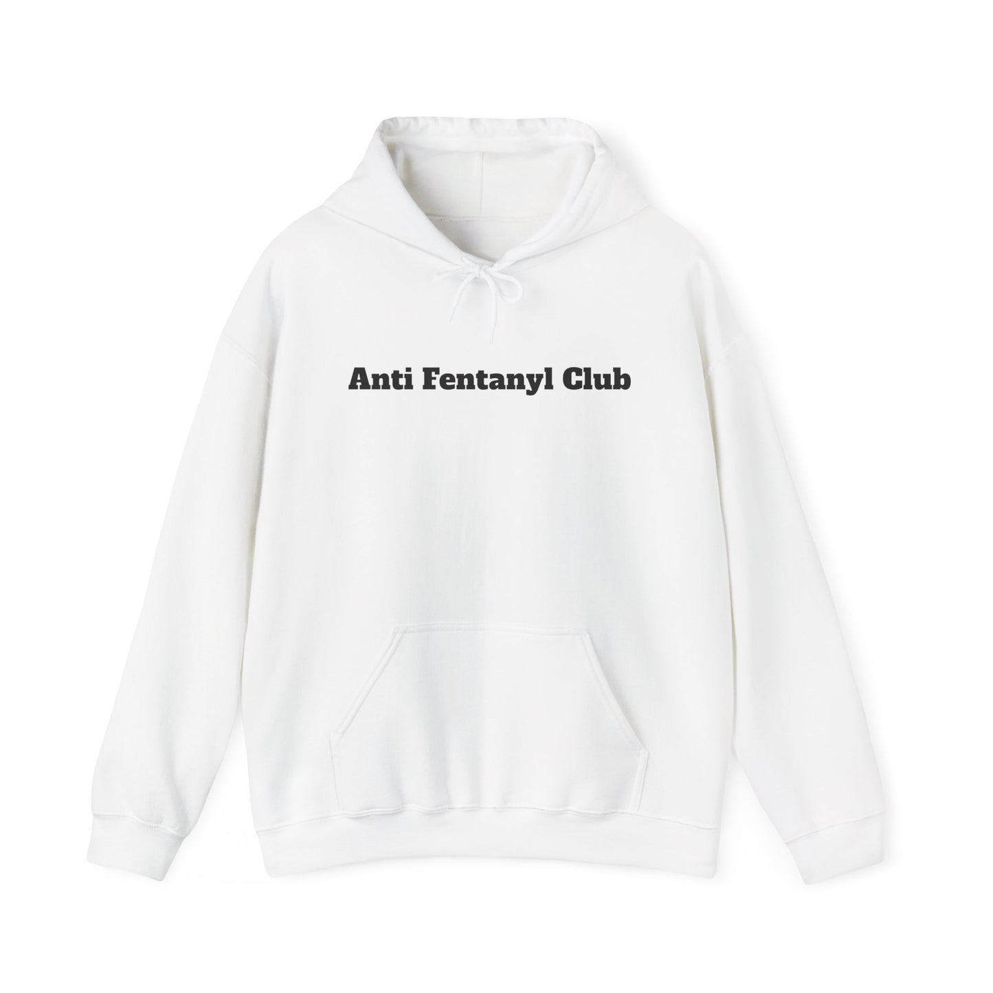 Hoodie - ‘Anti Fentanyl Club’ - Unisex