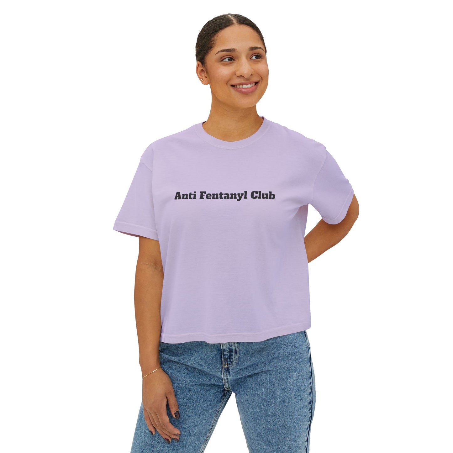 Women's Boxy Tee - “Anti Fentanyl Club”