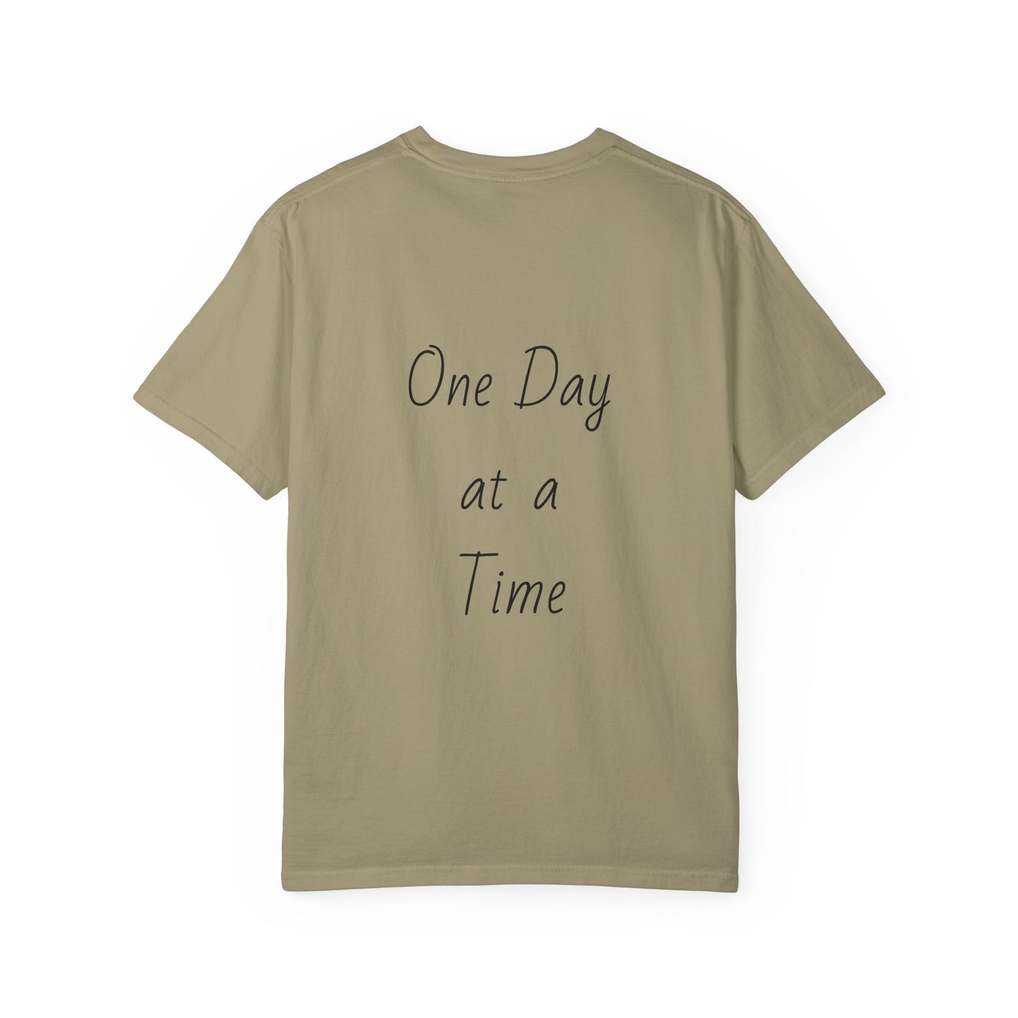 'One Day at a Time' T-shirt - Unisex