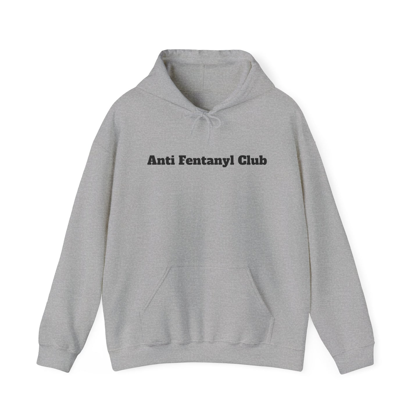 Hoodie - ‘Anti Fentanyl Club’ - Unisex