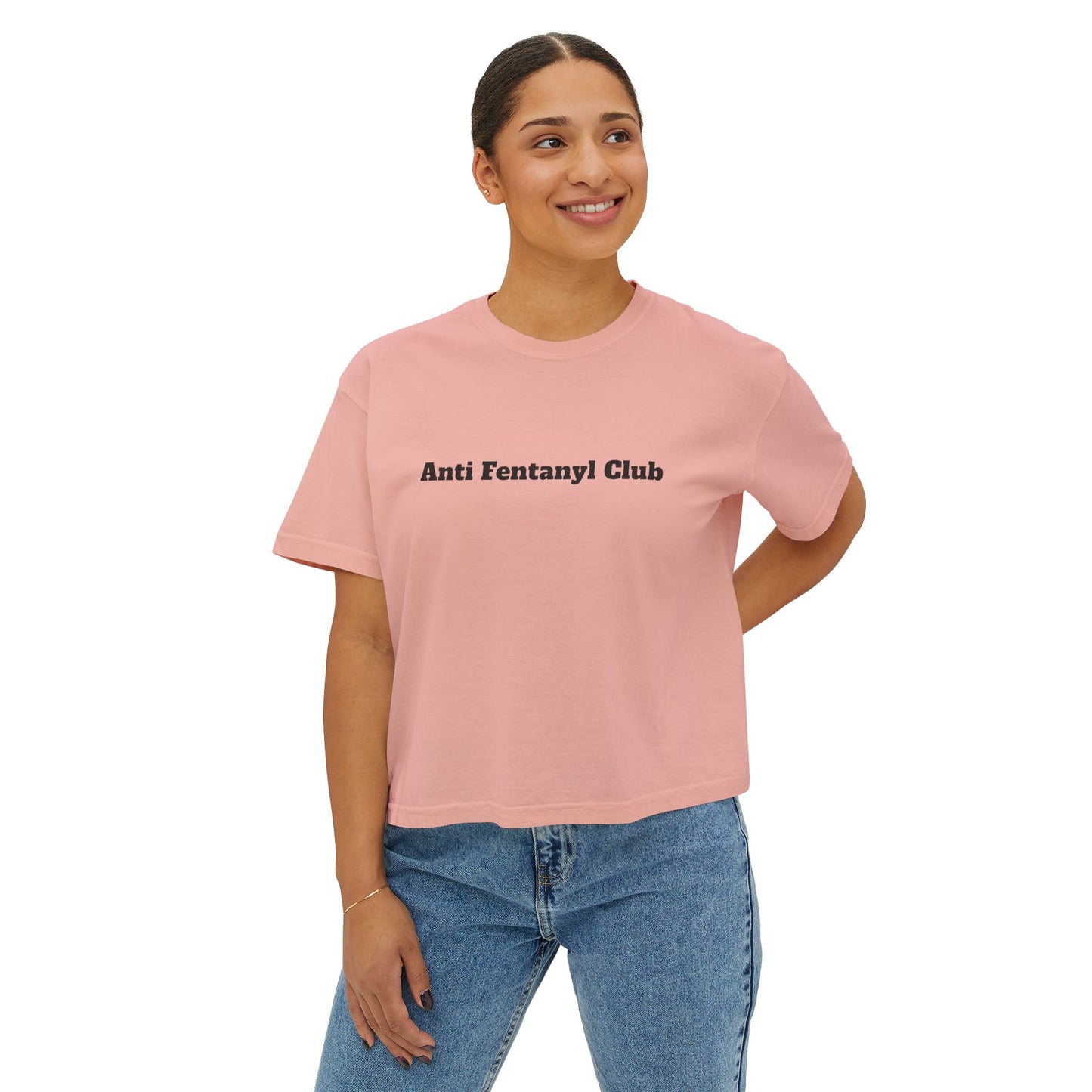 Women's Boxy Tee - “Anti Fentanyl Club”